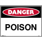 Brady Danger Sign Poison 600X450MM Polypropylene